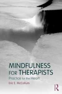 Mindfulness for Therapists : Practice for the Heart