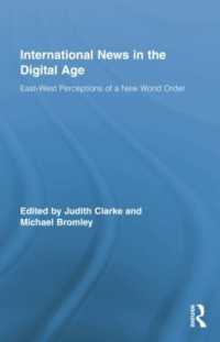 International News in the Digital Age : East-West Perceptions of a New World Order (Routledge Research in Journalism)