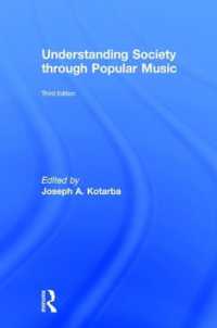 ポピュラー音楽と社会（第３版）<br>Understanding Society through Popular Music （3RD）