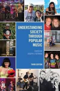 ポピュラー音楽と社会（第３版）<br>Understanding Society through Popular Music （3RD）