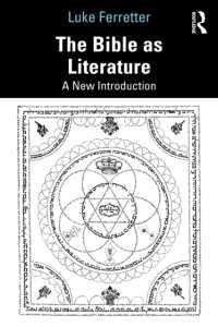 文学としての聖書：新たな入門<br>The Bible as Literature : A New Introduction