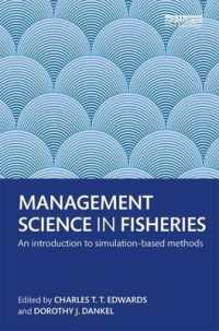 Management Science in Fisheries : An introduction to simulation-based methods (Earthscan Oceans)