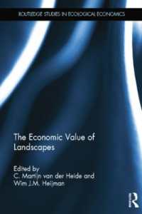 The Economic Value of Landscapes (Routledge Studies in Ecological Economics)
