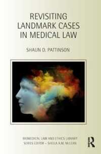 医事法主要判例の再考<br>Revisiting Landmark Cases in Medical Law (Biomedical Law and Ethics Library)