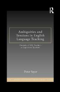 Ambiguities and Tensions in English Language Teaching : Portraits of EFL Teachers as Legitimate Speakers (Esl & Applied Linguistics Professional Series)