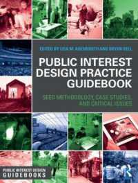 Public Interest Design Practice Guidebook : SEED Methodology, Case Studies, and Critical Issues (Public Interest Design Guidebooks)