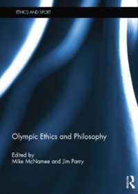 Olympic Ethics and Philosophy (Ethics and Sport)