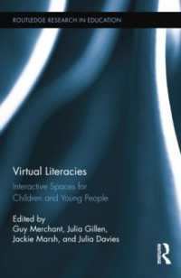 Virtual Literacies : Interactive Spaces for Children and Young People (Routledge Research in Education)