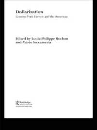 Dollarization : Lessons from Europe for the Americas (Routledge International Studies in Money and Banking)
