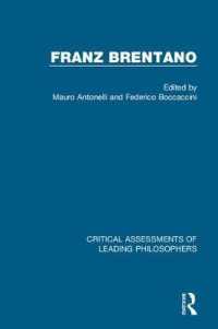 Franz Brentano : Critical Assessments of Leading Philosophers