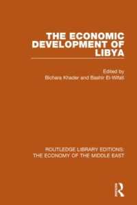 The Economic Development of Libya (Routledge Library Editions: The Economy of the Middle East)