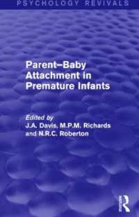 Parent-Baby Attachment in Premature Infants (Psychology Revivals) (Psychology Revivals)