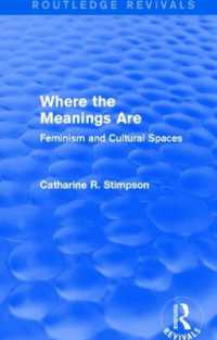 Where the Meanings Are (Routledge Revivals) : Feminism and Cultural Spaces (Routledge Revivals)