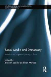 Social Media and Democracy : Innovations in Participatory Politics (Routledge Research in Political Communication)