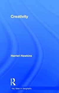 創造性（地理学の重要思想）<br>Creativity (Key Ideas in Geography)