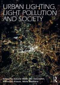都市の照明、光害と社会<br>Urban Lighting, Light Pollution and Society