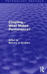 Coupling... What Makes Permanence? (Psychology Revivals) (Psychology Revivals)