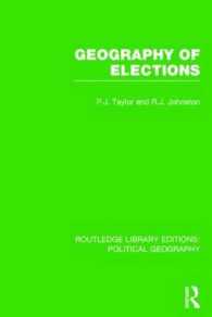 Geography of Elections (Routledge Library Editions: Political Geography) (Routledge Library Editions: Political Geography)