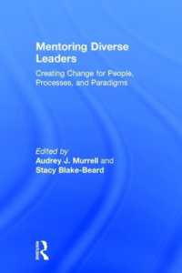 Mentoring Diverse Leaders : Creating Change for People, Processes, and Paradigms