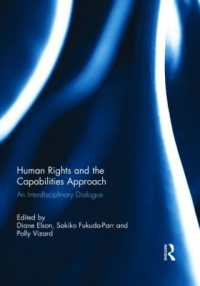 Human Rights and the Capabilities Approach : An Interdisciplinary Dialogue