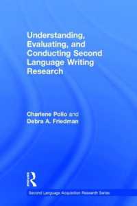 Understanding, Evaluating, and Conducting Second Language Writing Research (Second Language Acquisition Research Series)