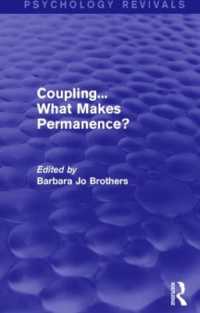 Coupling... What Makes Permanence? (Psychology Revivals) (Psychology Revivals)