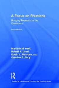 Focus on Fractions : Bringing Research to the Classroom (Studies in Mathematical Thinking and Learning Series) -- Hardback （2 ed）