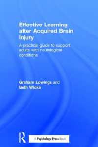 後天的脳外傷後の効果的学習支援ガイド<br>Effective Learning after Acquired Brain Injury : A practical guide to support adults with neurological conditions