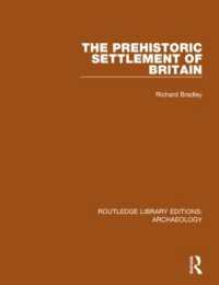 The Prehistoric Settlement of Britain (Routledge Library Editions: Archaeology)