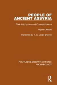 People of Ancient Assyria : Their Inscriptions and Correspondence (Routledge Library Editions: Archaeology)