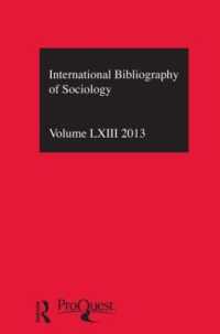 IBSS: Sociology: 2013 Vol.63 : International Bibliography of the Social Sciences