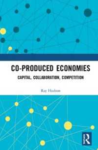 Co-produced Economies : Capital, Collaboration, Competition