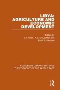 Libya: Agriculture and Economic Development (RLE Economy of Middle East) (Routledge Library Editions: The Economy of the Middle East)