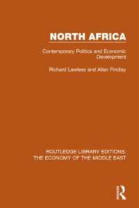 North Africa (RLE Economy of the Middle East) : Contemporary Politics and Economic Development (Routledge Library Editions: the Economy of the Middle East)