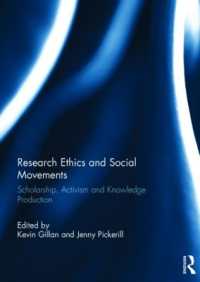 Research Ethics and Social Movements : Scholarship, Activism and Knowledge Production