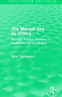 The Market and its Critics (Routledge Revivals) : Socialist Political Economy in Nineteenth Century Britain (Routledge Revivals)