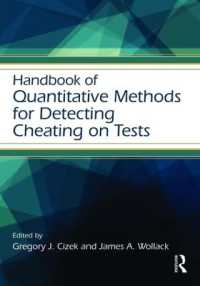 カンニング看破のための計量的手法ハンドブック<br>Handbook of Quantitative Methods for Detecting Cheating on Tests (Educational Psychology Handbook)