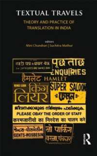Textual Travels : Theory and Practice of Translation in India