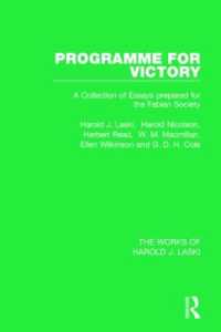 Programme for Victory (Works of Harold J. Laski) (The Works of Harold J. Laski)