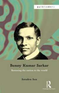 Benoy Kumar Sarkar : Restoring the nation to the world (Pathfinders)