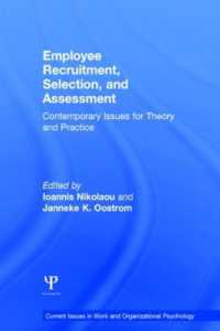 採用、選考と評価：理論と実践<br>Employee Recruitment, Selection, and Assessment : Contemporary Issues for Theory and Practice (Current Issues in Work and Organizational Psychology)