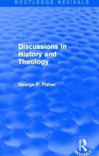 Discussions in History and Theology (Routledge Revivals) (Routledge Revivals)