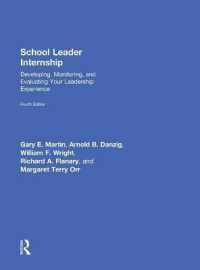 School Leader Internship : Developing, Monitoring, and Evaluating Your Leadership Experience （4TH）