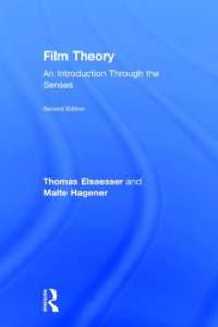 観客から入る映画理論入門（第２版）<br>Film Theory : An Introduction through the Senses （2ND）