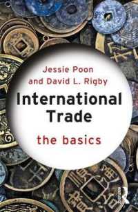 国際貿易の基本<br>International Trade : The Basics (The Basics)