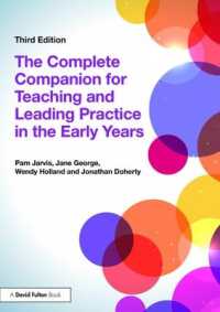 The Complete Companion for Teaching and Leading Practice in the Early Years （3RD）