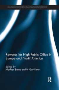 Rewards for High Public Office in Europe and North America (Routledge Research in Comparative Politics)