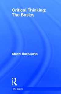 Critical Thinking: the Basics (The Basics)