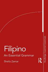 フィリピン語基礎文法<br>Filipino : An Essential Grammar (Routledge Essential Grammars)