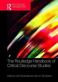 ラウトレッジ版　批判的ディスコース分析ハンドブック<br>The Routledge Handbook of Critical Discourse Studies (Routledge Handbooks in Applied Linguistics)
